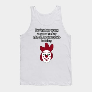 Vegans are okay Tank Top